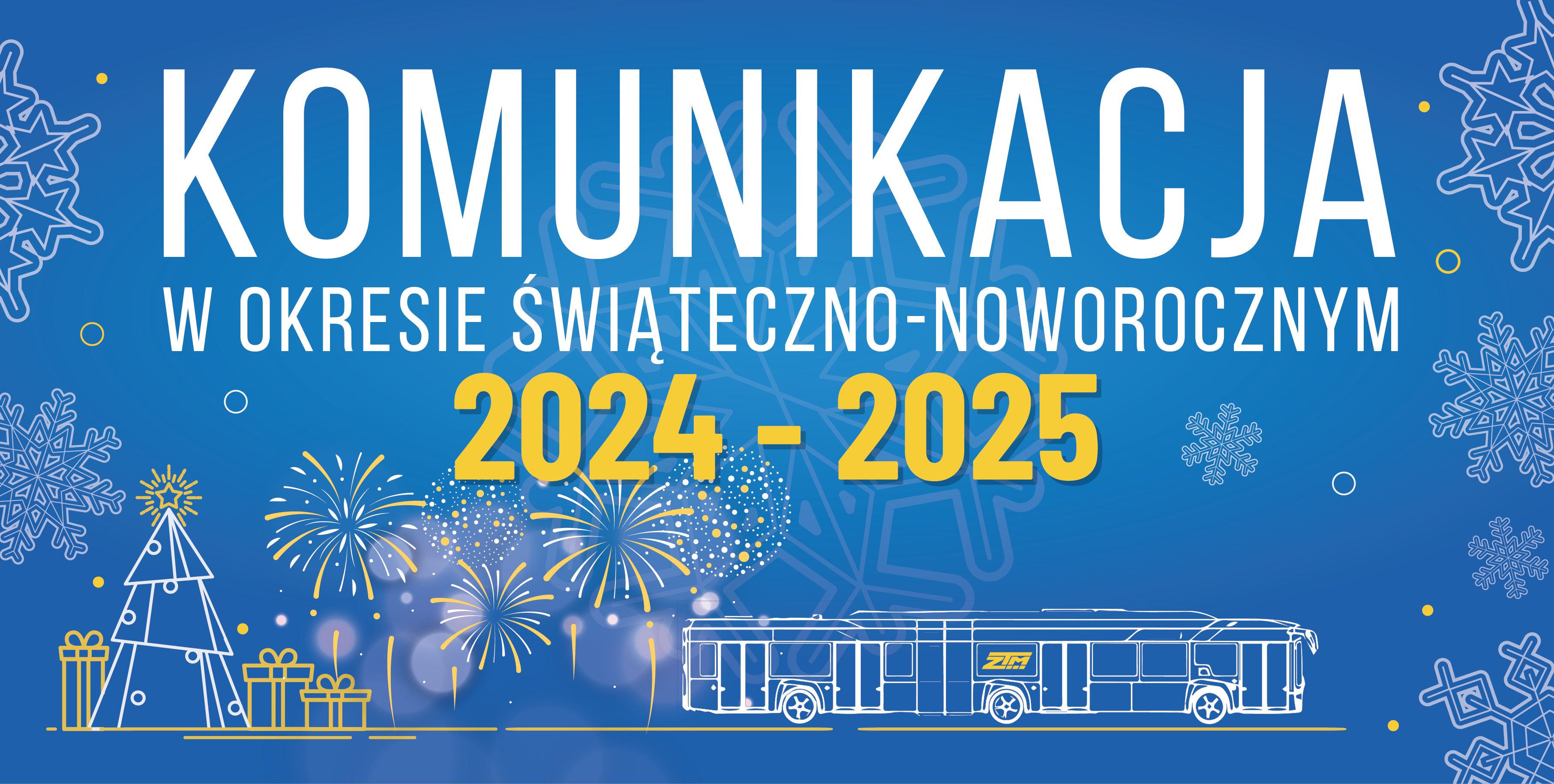  Kursowanie autobusów w Święta Bożego Narodzenia oraz Nowy Rok